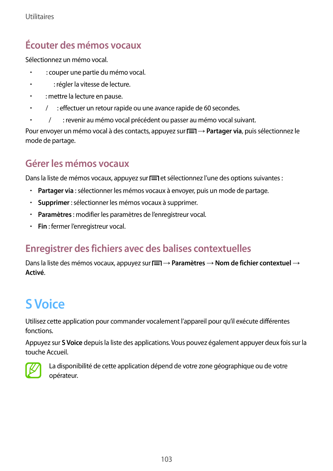 Samsung GT-I9301RWZXEF, GT-I9301MBIXEF, GT-I9301MBZXEF manual Voice, Écouter des mémos vocaux, Gérer les mémos vocaux 