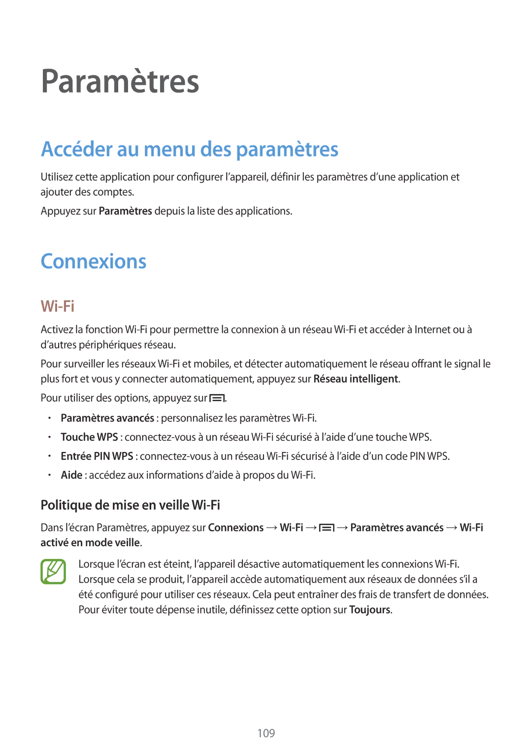 Samsung GT-I9301MBZXEF, GT-I9301MBIXEF Accéder au menu des paramètres, Connexions, Politique de mise en veille Wi-Fi 