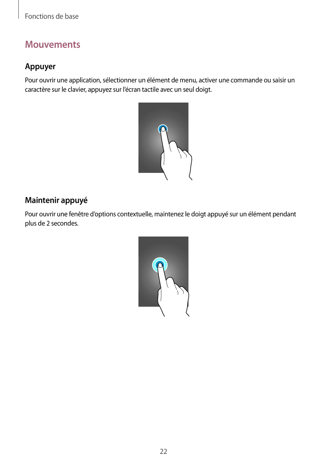 Samsung GT-I9301RWIXEF, GT-I9301MBIXEF, GT-I9301MBZXEF, GT-I9301RWZXEF manual Mouvements, Appuyer, Maintenir appuyé 