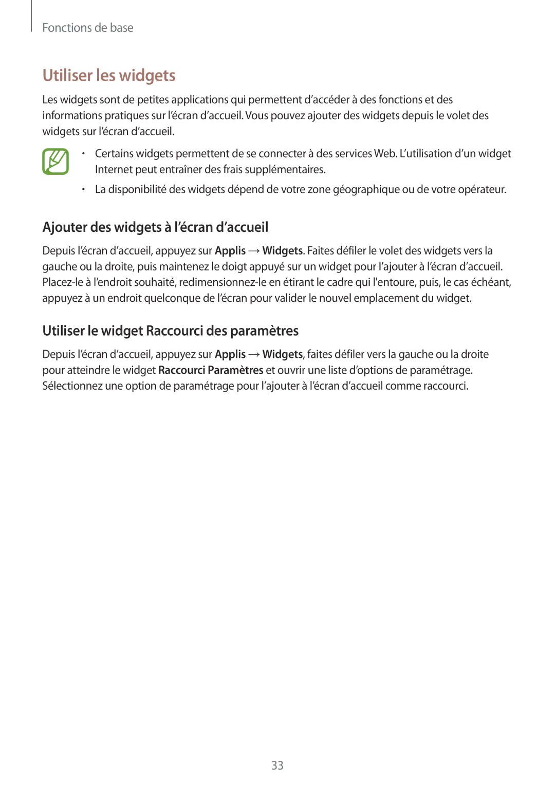 Samsung GT-I9301MBZXEF, GT-I9301MBIXEF, GT-I9301RWIXEF manual Utiliser les widgets, Ajouter des widgets à l’écran d’accueil 