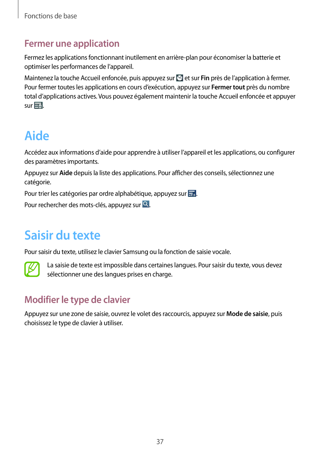 Samsung GT-I9301MBZXEF, GT-I9301MBIXEF manual Aide, Saisir du texte, Fermer une application, Modifier le type de clavier 