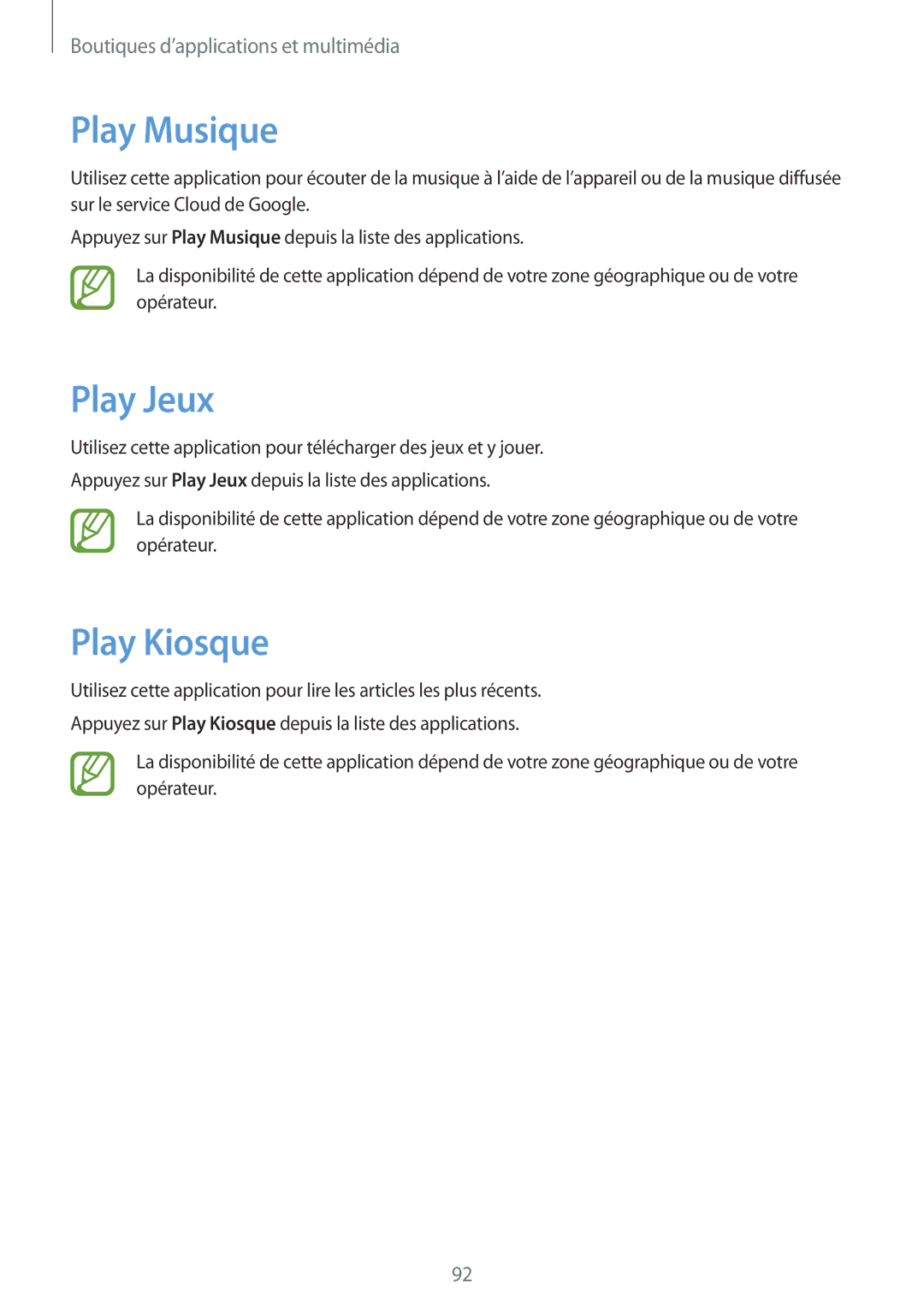 Samsung GT-I9301MBIXEF, GT-I9301MBZXEF, GT-I9301RWIXEF, GT-I9301RWZXEF manual Play Musique, Play Jeux, Play Kiosque 