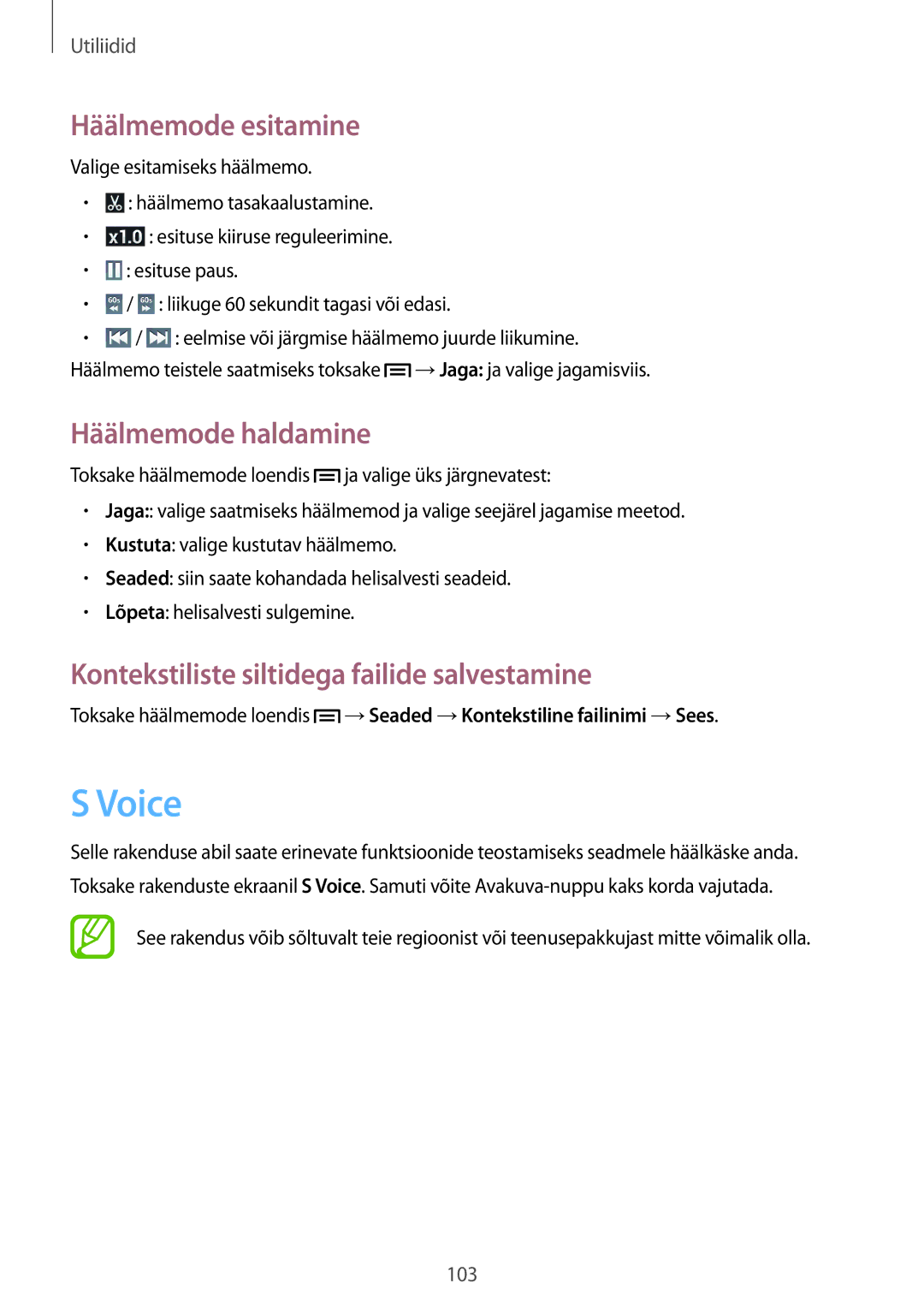 Samsung GT-I9301RWISEB Voice, Häälmemode esitamine, Häälmemode haldamine, Kontekstiliste siltidega failide salvestamine 