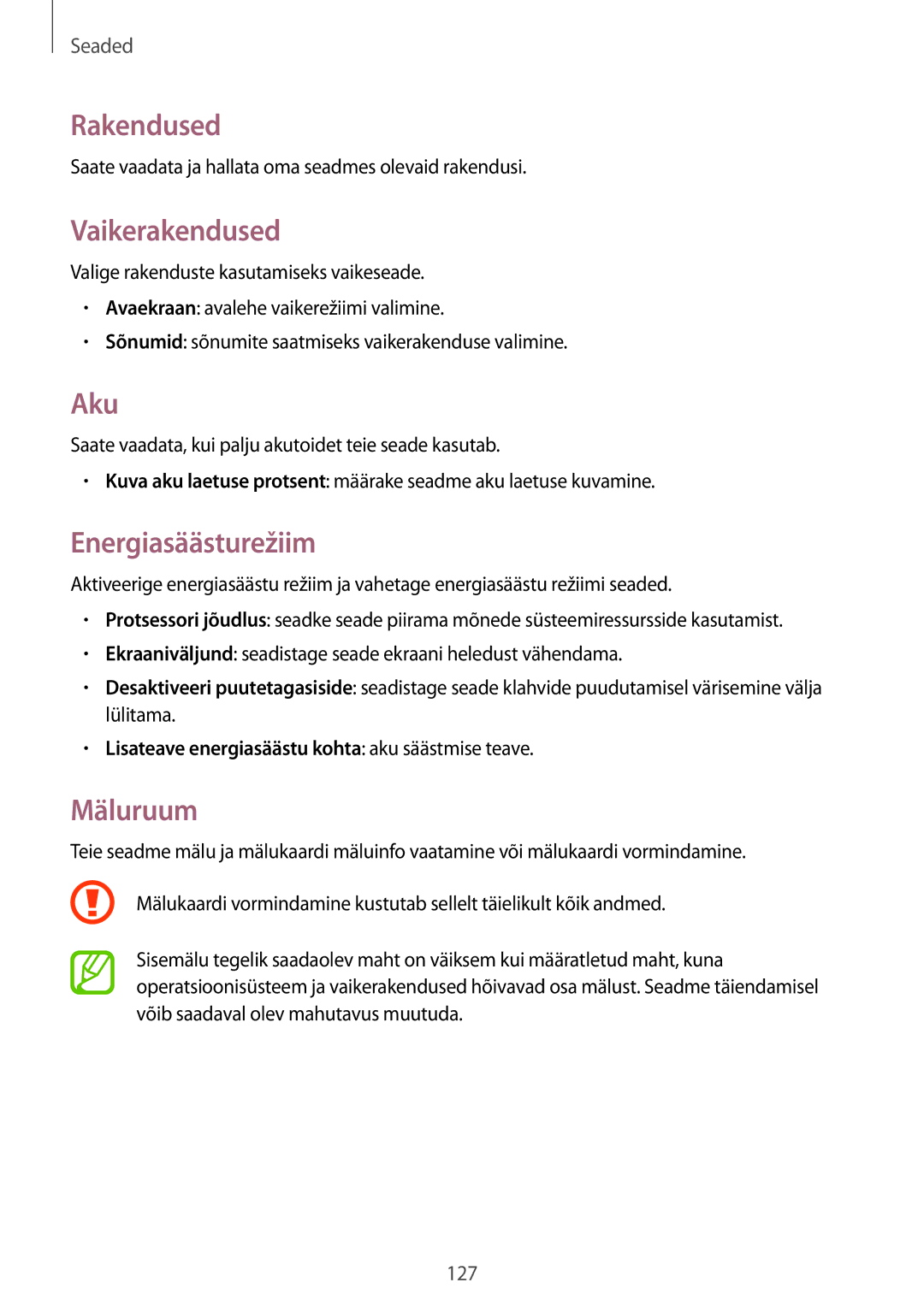 Samsung GT-I9301RWISEB, GT-I9301MBZSEB, GT-I9301MBISEB manual Rakendused, Vaikerakendused, Aku, Energiasäästurežiim, Mäluruum 