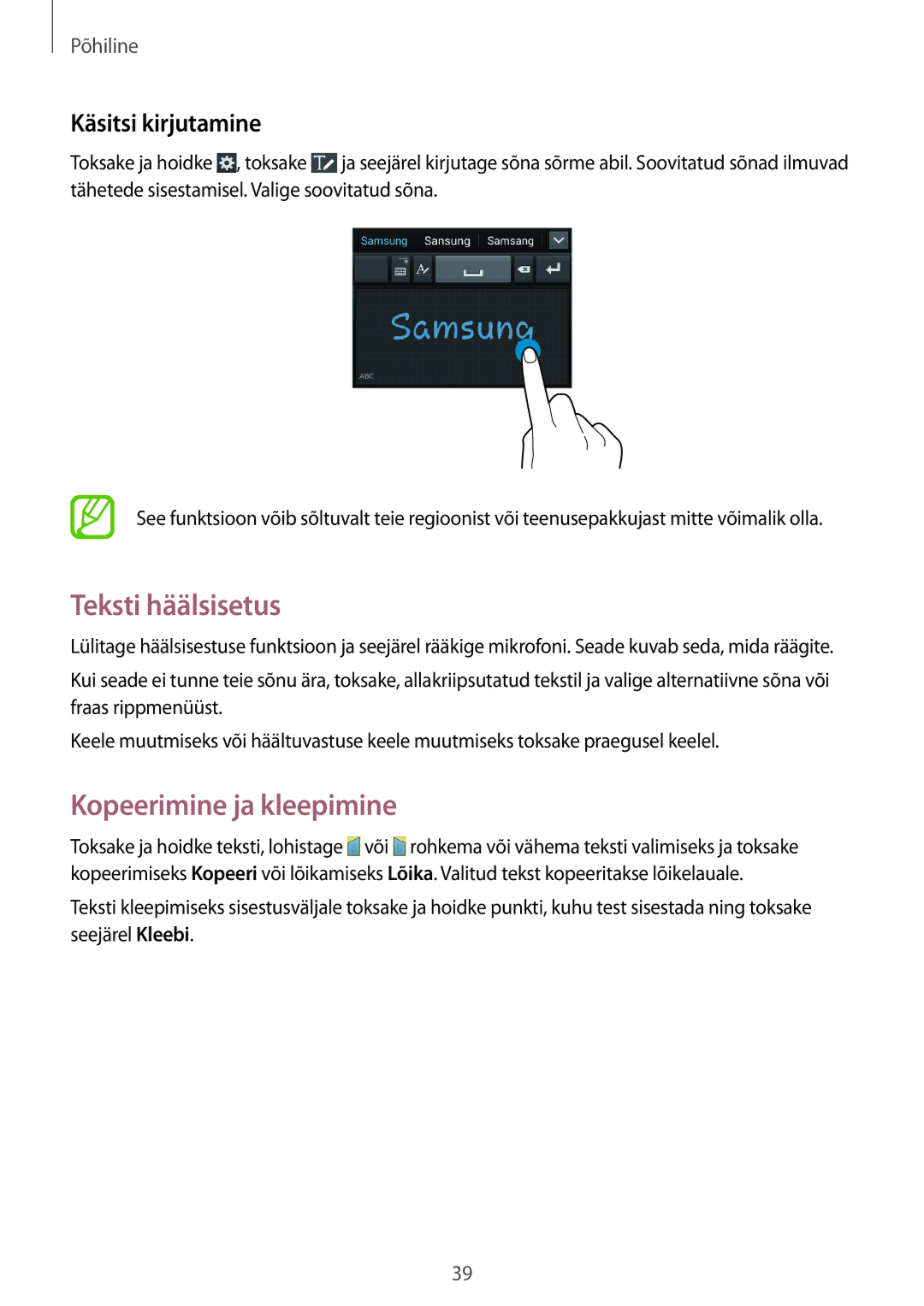 Samsung GT-I9301OKZSEB, GT-I9301MBZSEB, GT-I9301RWISEB Teksti häälsisetus, Kopeerimine ja kleepimine, Käsitsi kirjutamine 