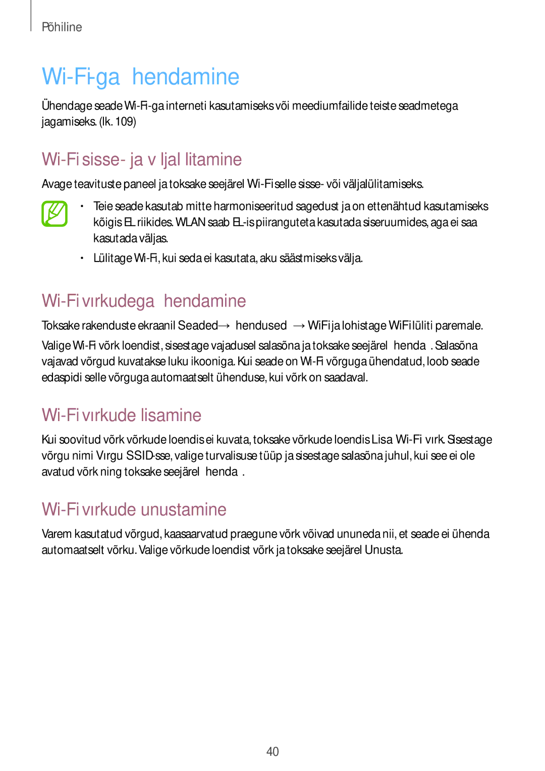 Samsung GT-I9301OKISEB, GT-I9301MBZSEB Wi-Fi-ga ühendamine, Wi-Fi sisse- ja väljalülitamine, Wi-Fi võrkudega ühendamine 