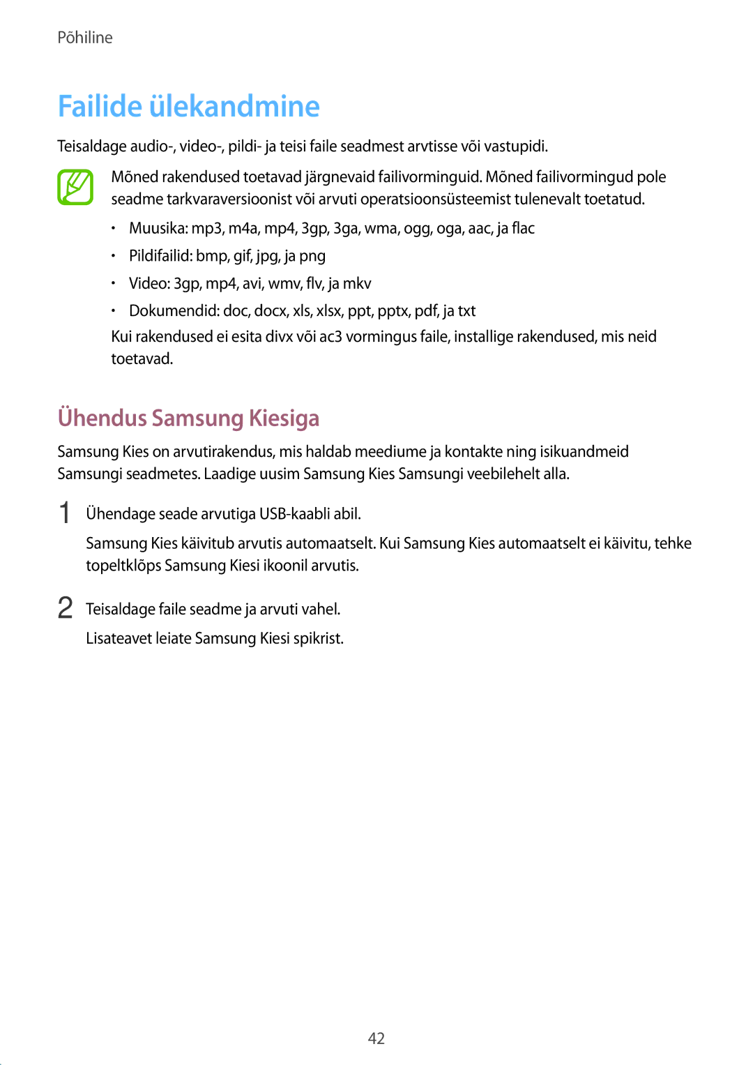 Samsung GT-I9301MBZSEB, GT-I9301RWISEB, GT-I9301MBISEB, GT-I9301OKZSEB manual Failide ülekandmine, Ühendus Samsung Kiesiga 