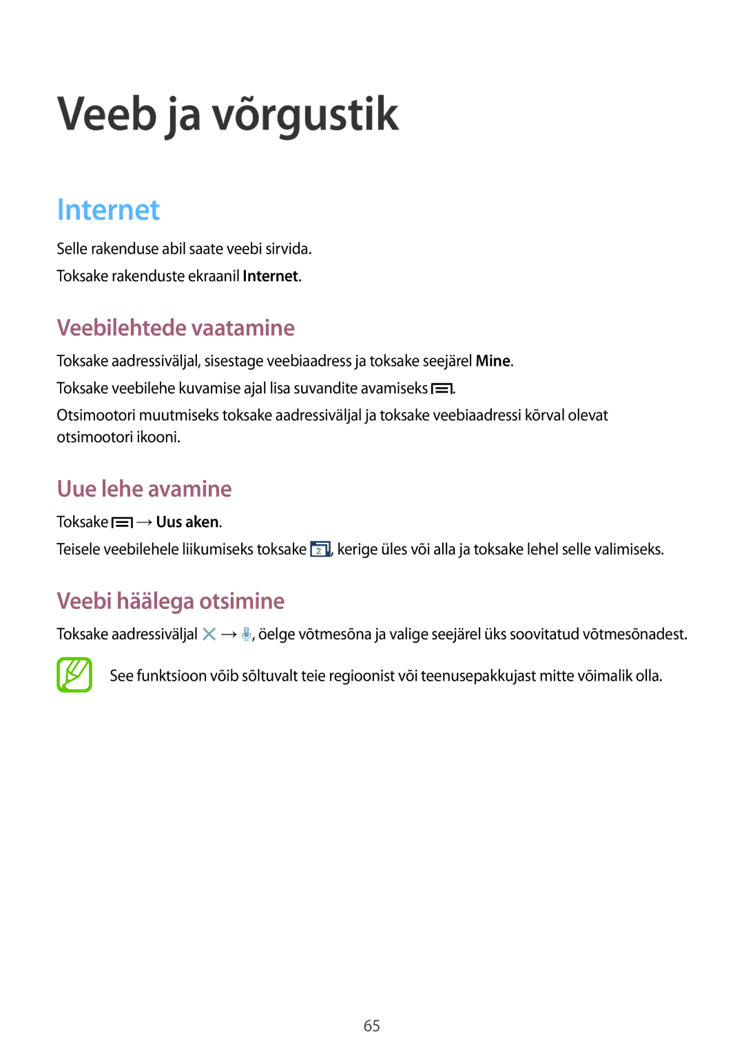 Samsung GT-I9301RWZSEB manual Veeb ja võrgustik, Internet, Veebilehtede vaatamine, Uue lehe avamine, Veebi häälega otsimine 