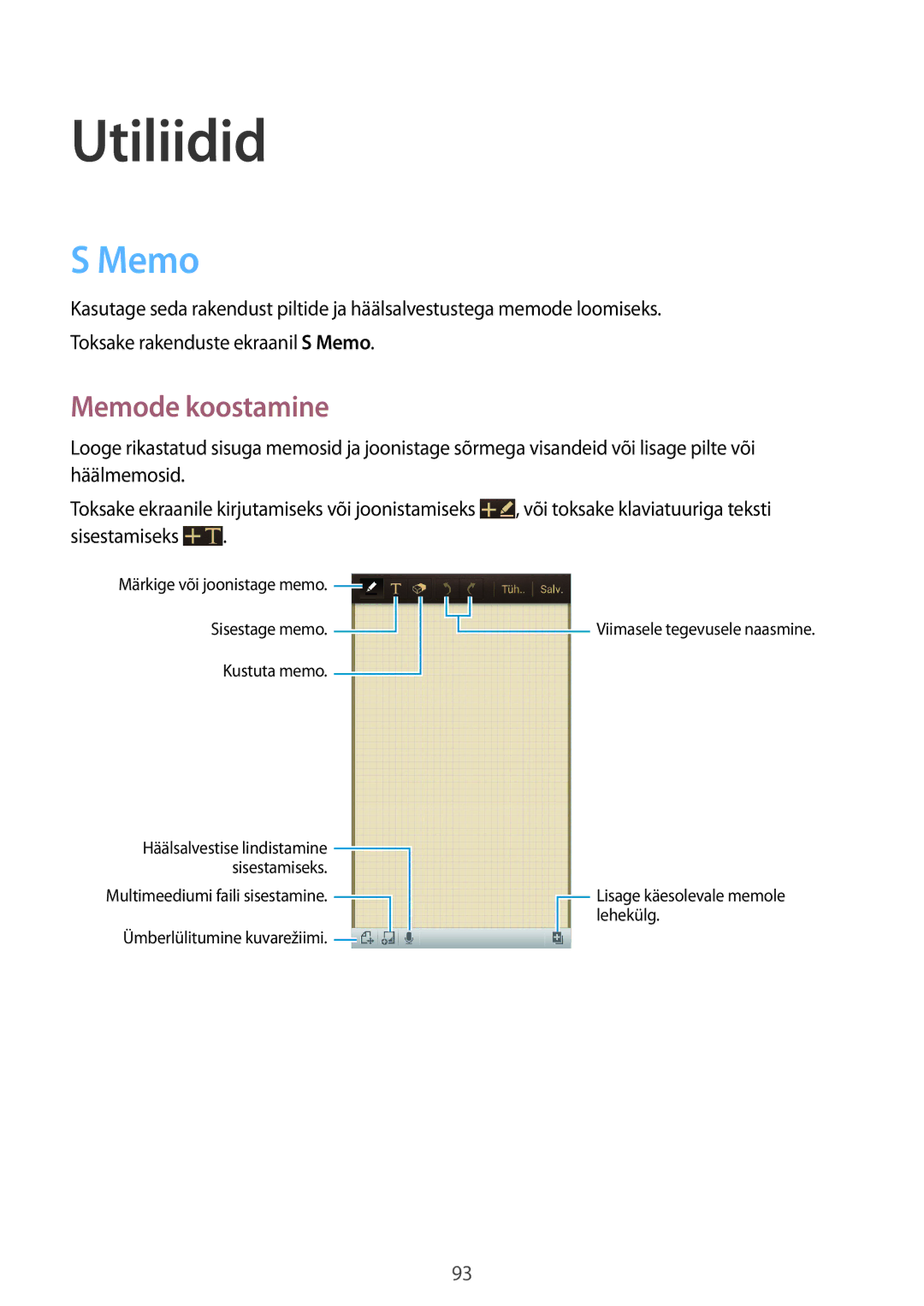 Samsung GT-I9301OKZSEB, GT-I9301MBZSEB, GT-I9301RWISEB, GT-I9301MBISEB, GT-I9301OKISEB manual Utiliidid, Memode koostamine 