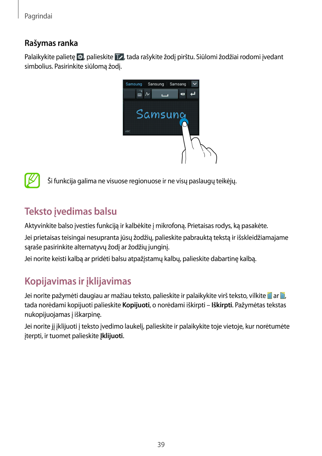 Samsung GT-I9301OKZSEB, GT-I9301MBZSEB, GT-I9301RWISEB Teksto įvedimas balsu, Kopijavimas ir įklijavimas, Rašymas ranka 