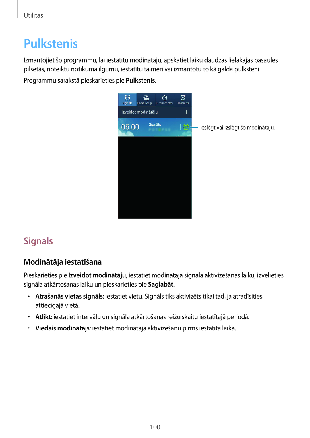 Samsung GT-I9301OKISEB, GT-I9301MBZSEB, GT-I9301RWISEB, GT-I9301MBISEB manual Pulkstenis, Signāls, Modinātāja iestatīšana 