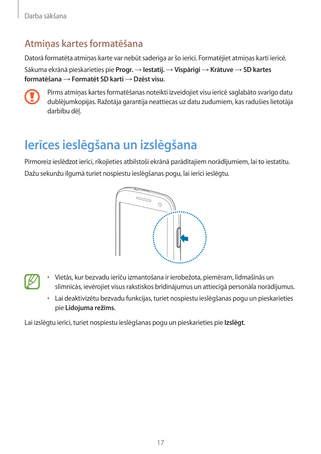 Samsung GT-I9301RWZSEB, GT-I9301MBZSEB, GT-I9301RWISEB manual Ierīces ieslēgšana un izslēgšana, Atmiņas kartes formatēšana 