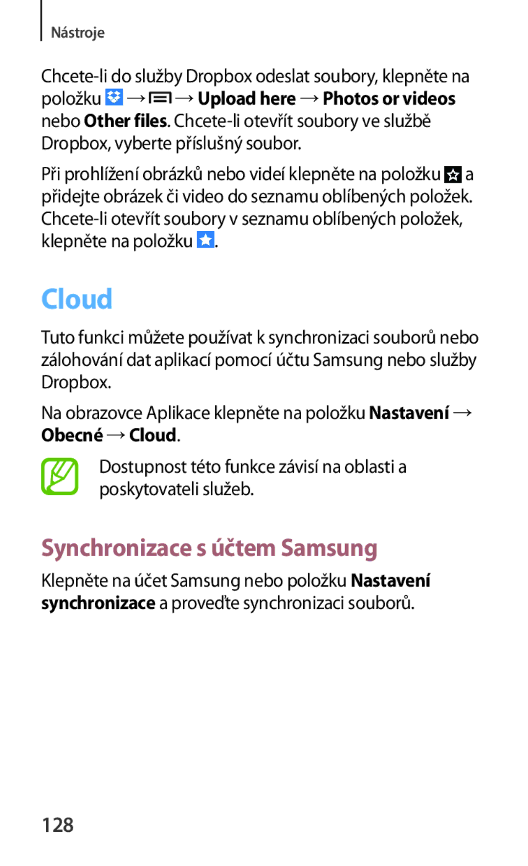 Samsung GT-I9301MBZATO, GT-I9301MBZXEO, GT-I9301OKIATO, GT-I9301RWZXEO manual Cloud, Synchronizace s účtem Samsung, 128 