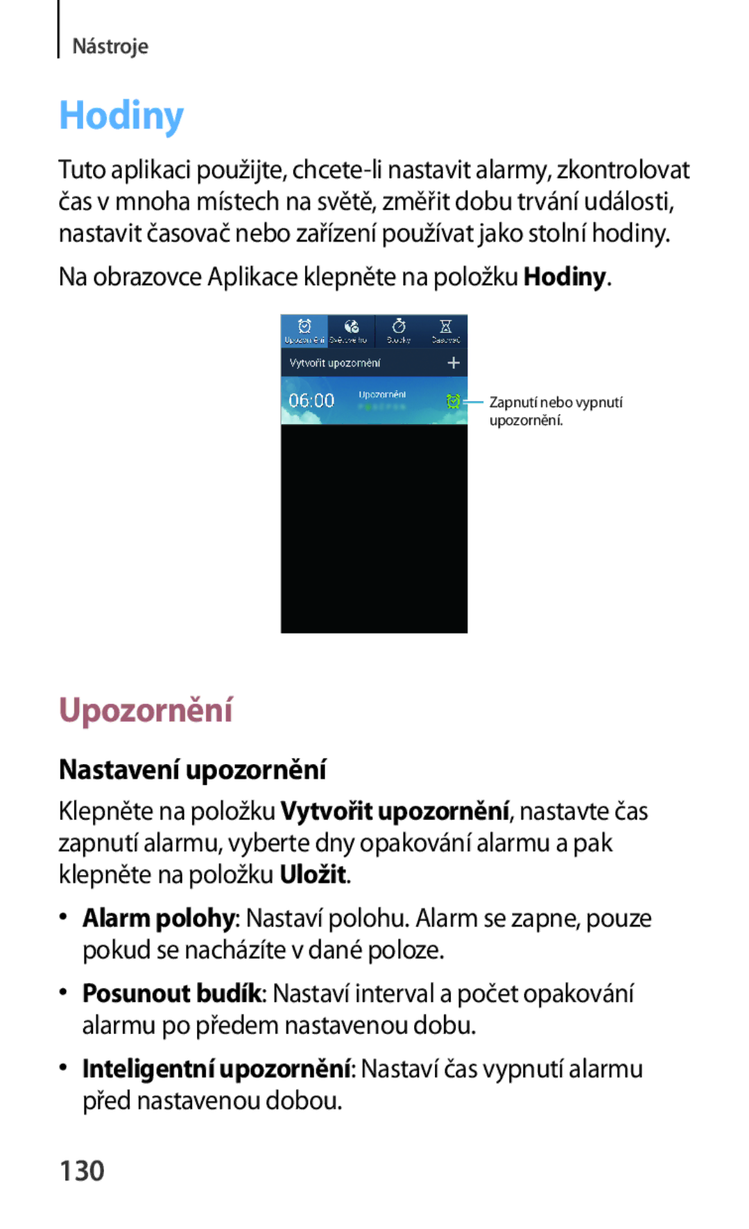 Samsung GT2I9301OKZXEH manual Upozornění, Nastavení upozornění, 130, Na obrazovce Aplikace klepněte na položku Hodiny 