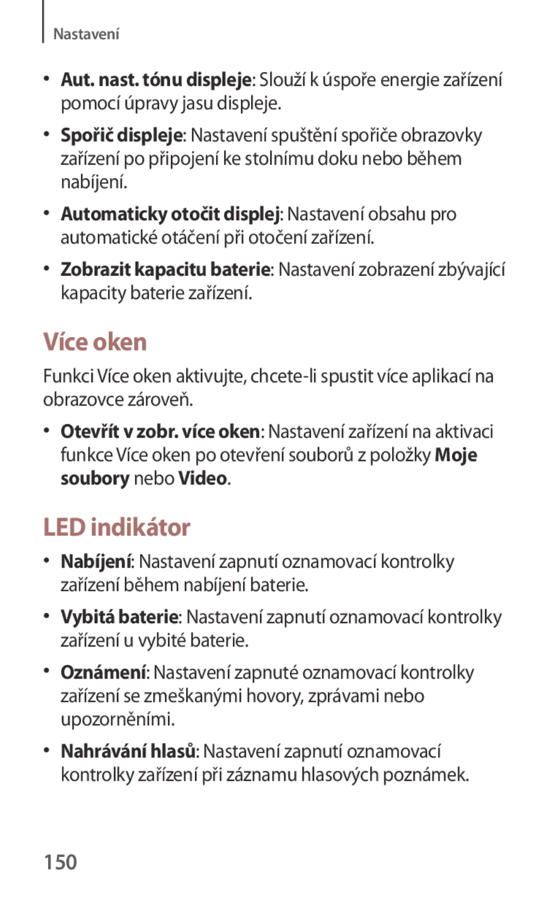 Samsung GT-I9301MBZCOS, GT-I9301MBZXEO, GT-I9301OKIATO, GT-I9301RWZXEO, GT-I9301OKIXEO manual Více oken, LED indikátor, 150 