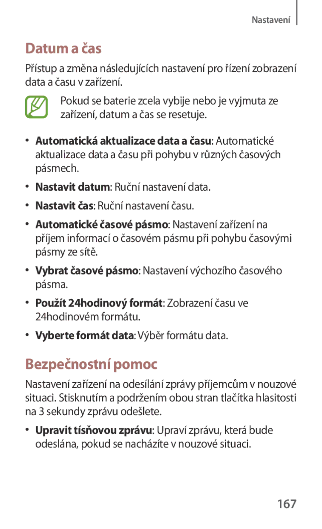 Samsung GT-I9301RWIXEH, GT-I9301MBZXEO manual Datum a čas, Bezpečnostní pomoc, 167, Vyberte formát data Výběr formátu data 