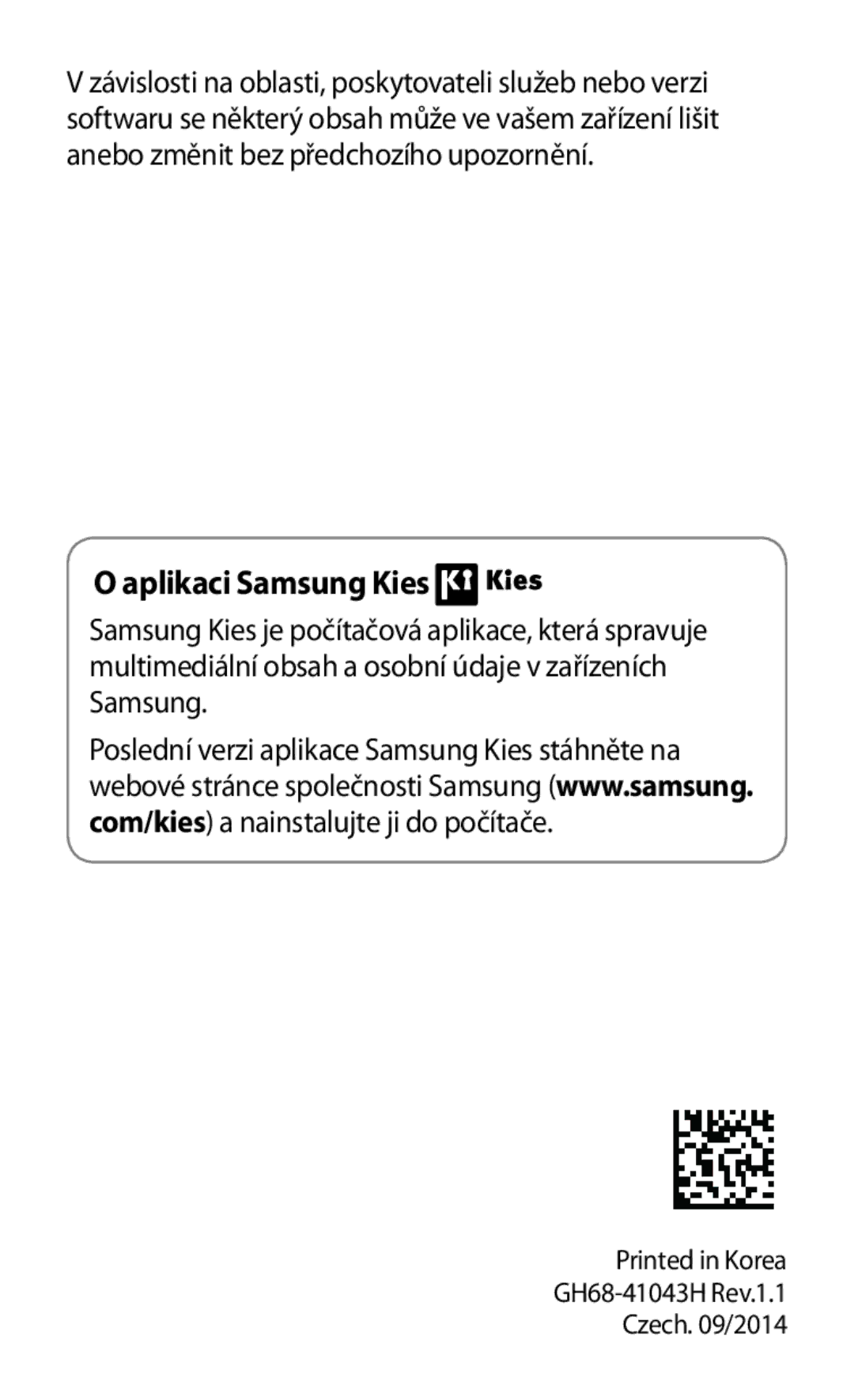 Samsung GT2I9301OKIPAN, GT-I9301MBZXEO, GT-I9301OKIATO, GT-I9301RWZXEO, GT-I9301OKIXEO, GT-I9301MBZEUR Aplikaci Samsung Kies 