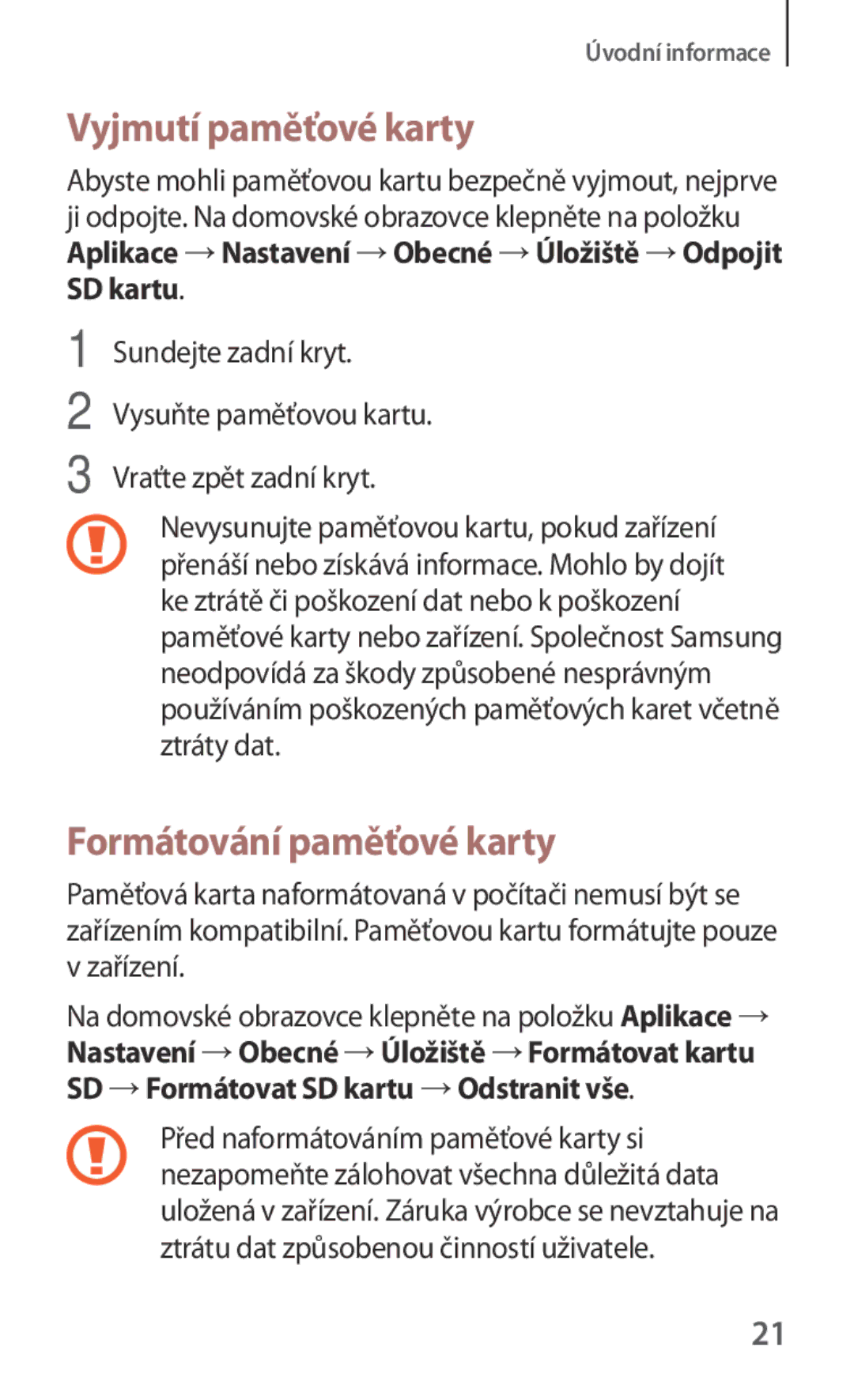 Samsung GT-I9301RWIPAN, GT-I9301MBZXEO, GT-I9301OKIATO, GT-I9301RWZXEO Vyjmutí paměťové karty, Formátování paměťové karty 