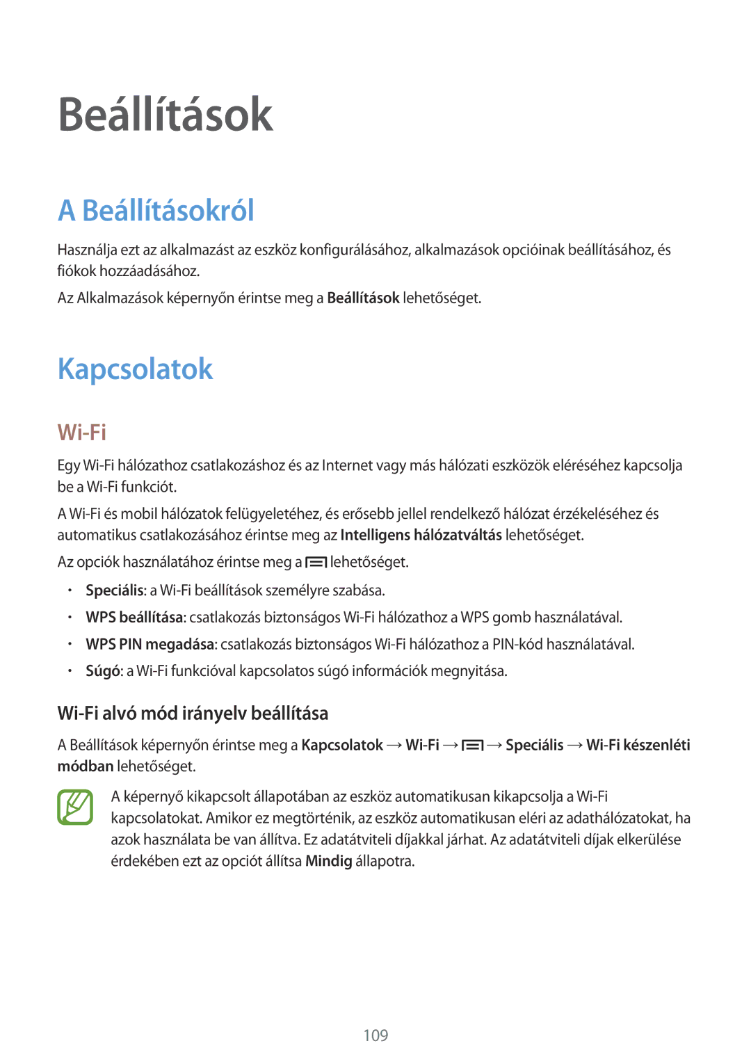 Samsung GT-I9301OKIAUT, GT-I9301MBZXEO manual Beállításokról, Kapcsolatok, Wi-Fi alvó mód irányelv beállítása 