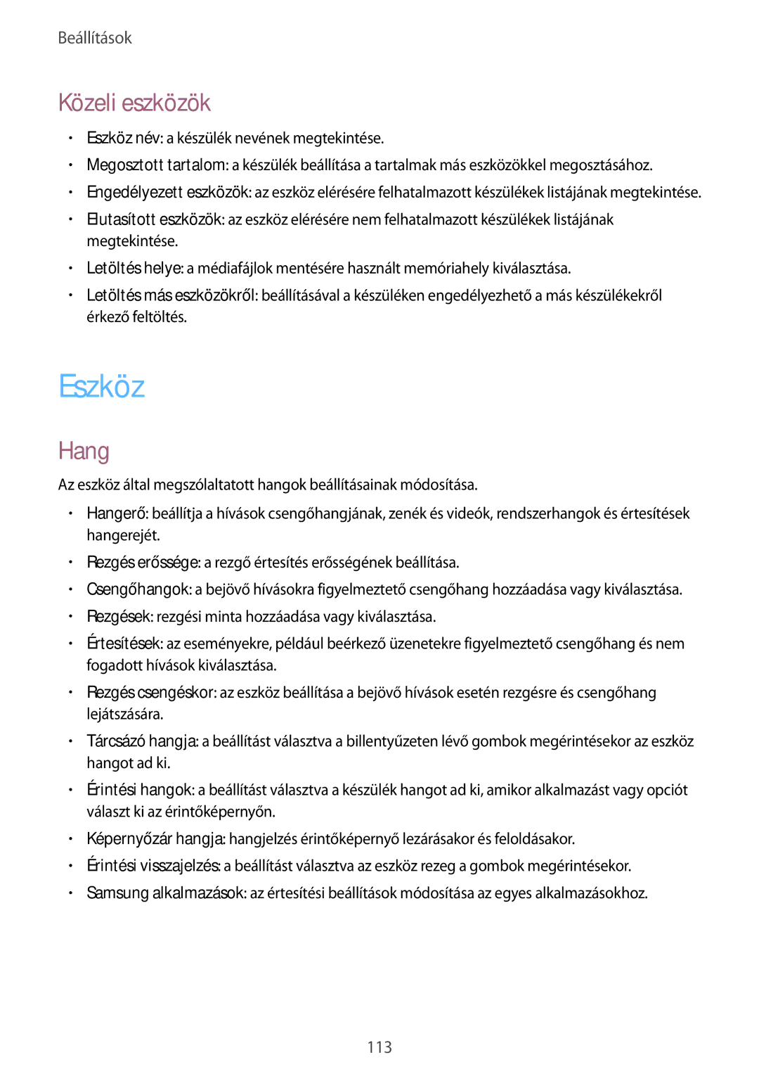 Samsung GT-I9301OKIXEH, GT-I9301MBZXEO, GT-I9301OKIATO, GT-I9301RWZXEO, GT-I9301OKIXEO manual Eszköz, Közeli eszközök, Hang 