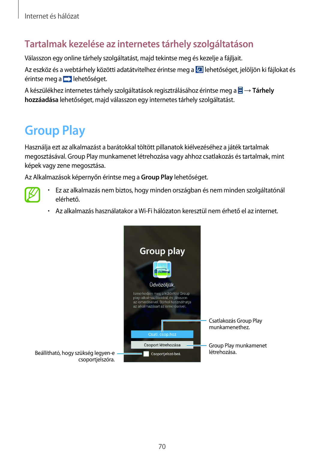 Samsung GT2I9301RWZXEH, GT-I9301MBZXEO, GT-I9301OKIATO Group Play, Tartalmak kezelése az internetes tárhely szolgáltatáson 