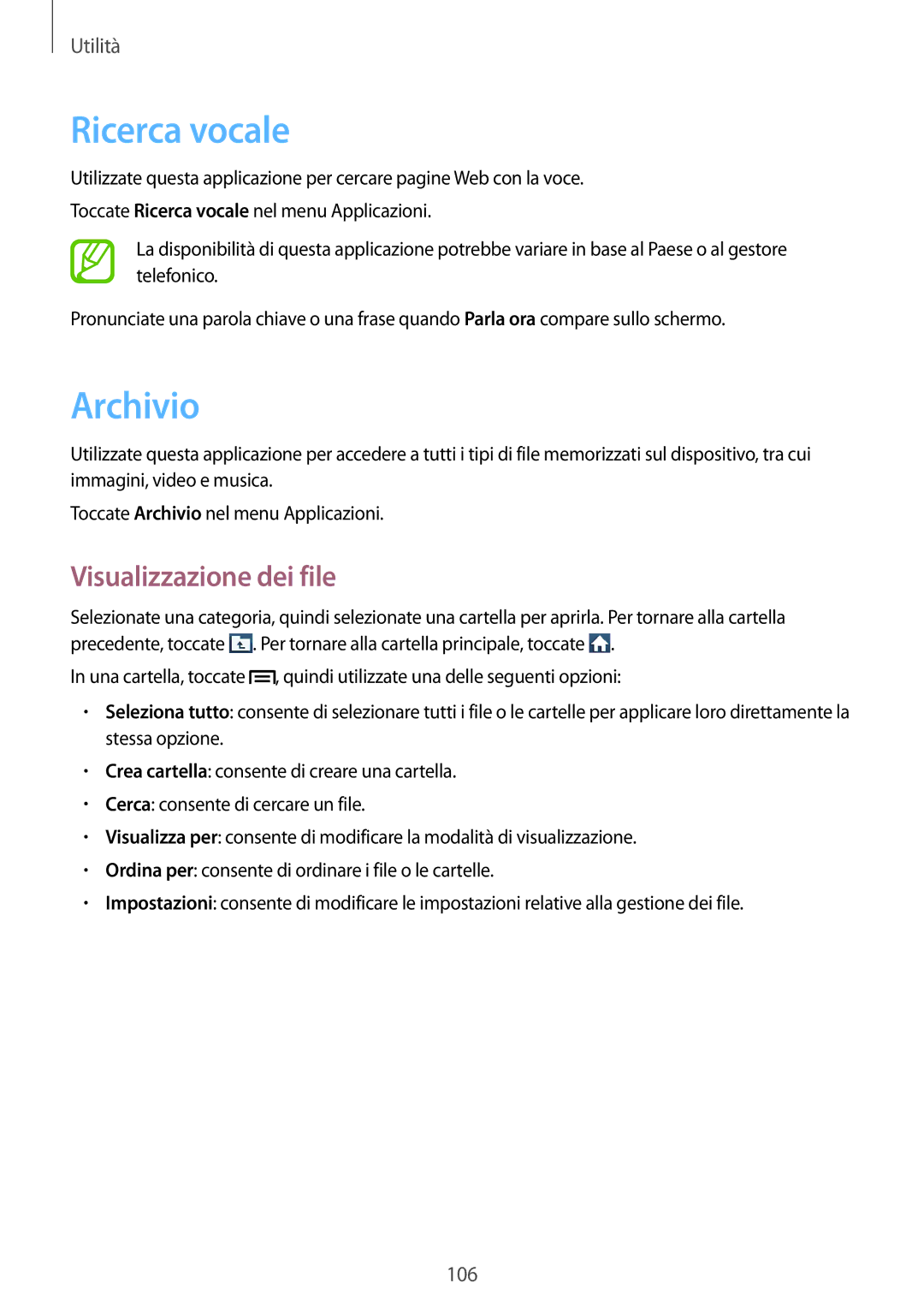 Samsung GT-I9301RWZITV, GT-I9301MBZXEO, GT-I9301RWISEB, GT-I9301RWZXEO Ricerca vocale, Archivio, Visualizzazione dei file 