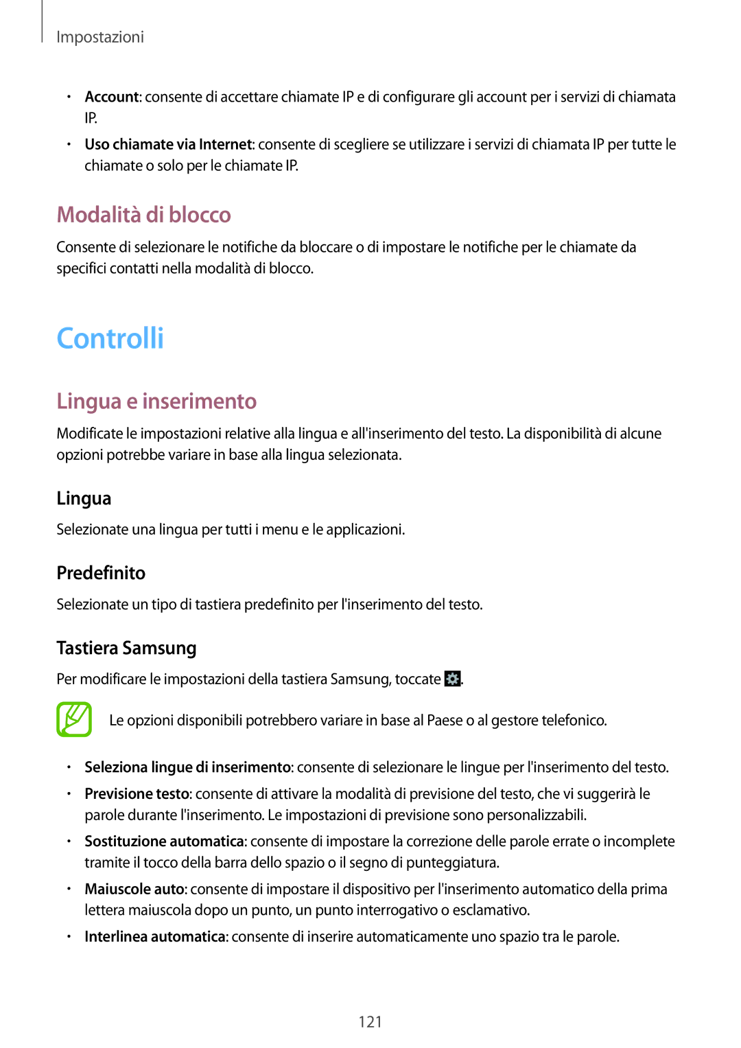 Samsung GT-I9301OKZDBT, GT-I9301MBZXEO, GT-I9301RWISEB, GT-I9301RWZXEO Controlli, Modalità di blocco, Lingua e inserimento 