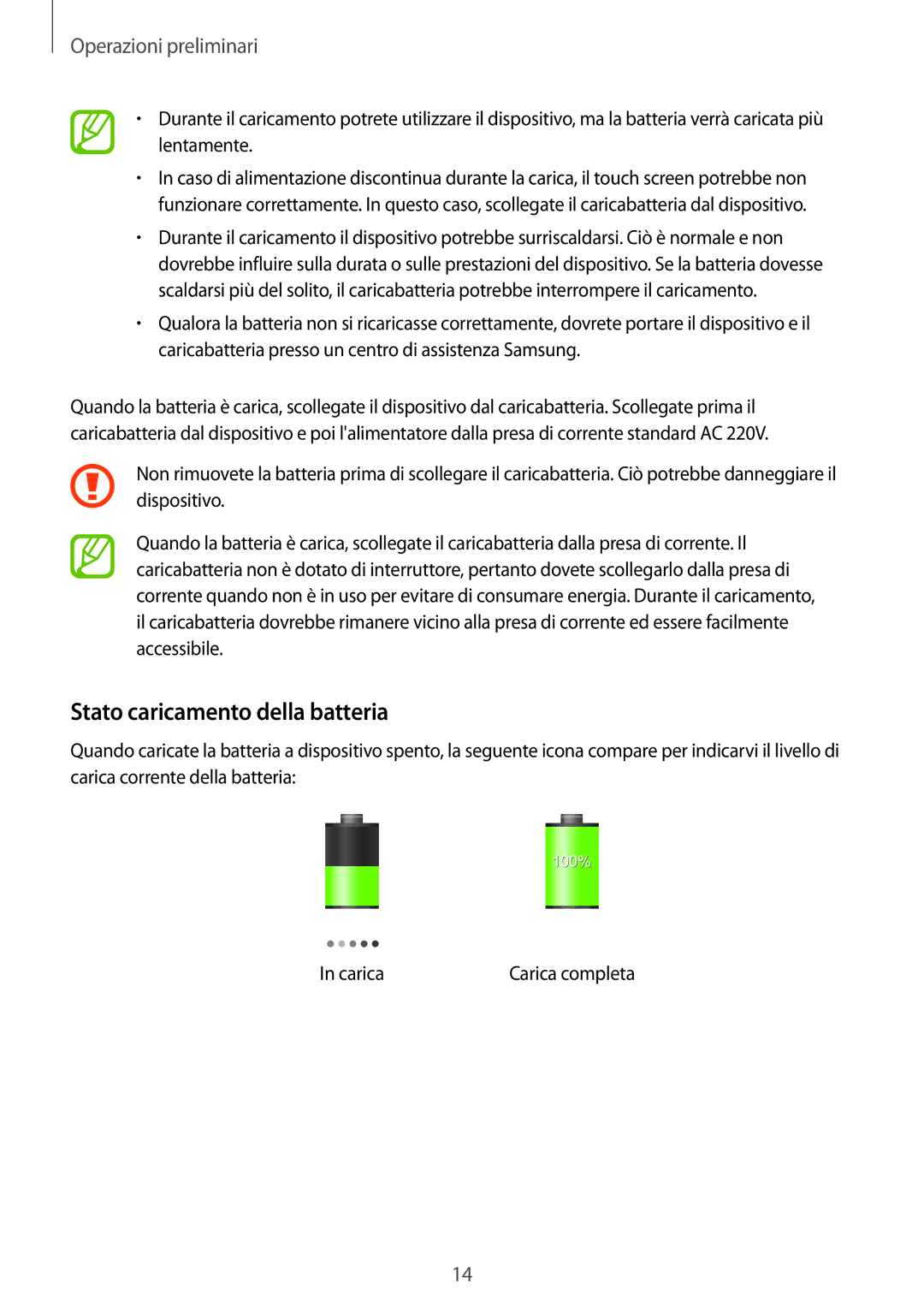 Samsung GT-I9301RWZITV, GT-I9301MBZXEO, GT-I9301RWISEB, GT-I9301RWZXEO, GT-I9301MBZROM manual Stato caricamento della batteria 