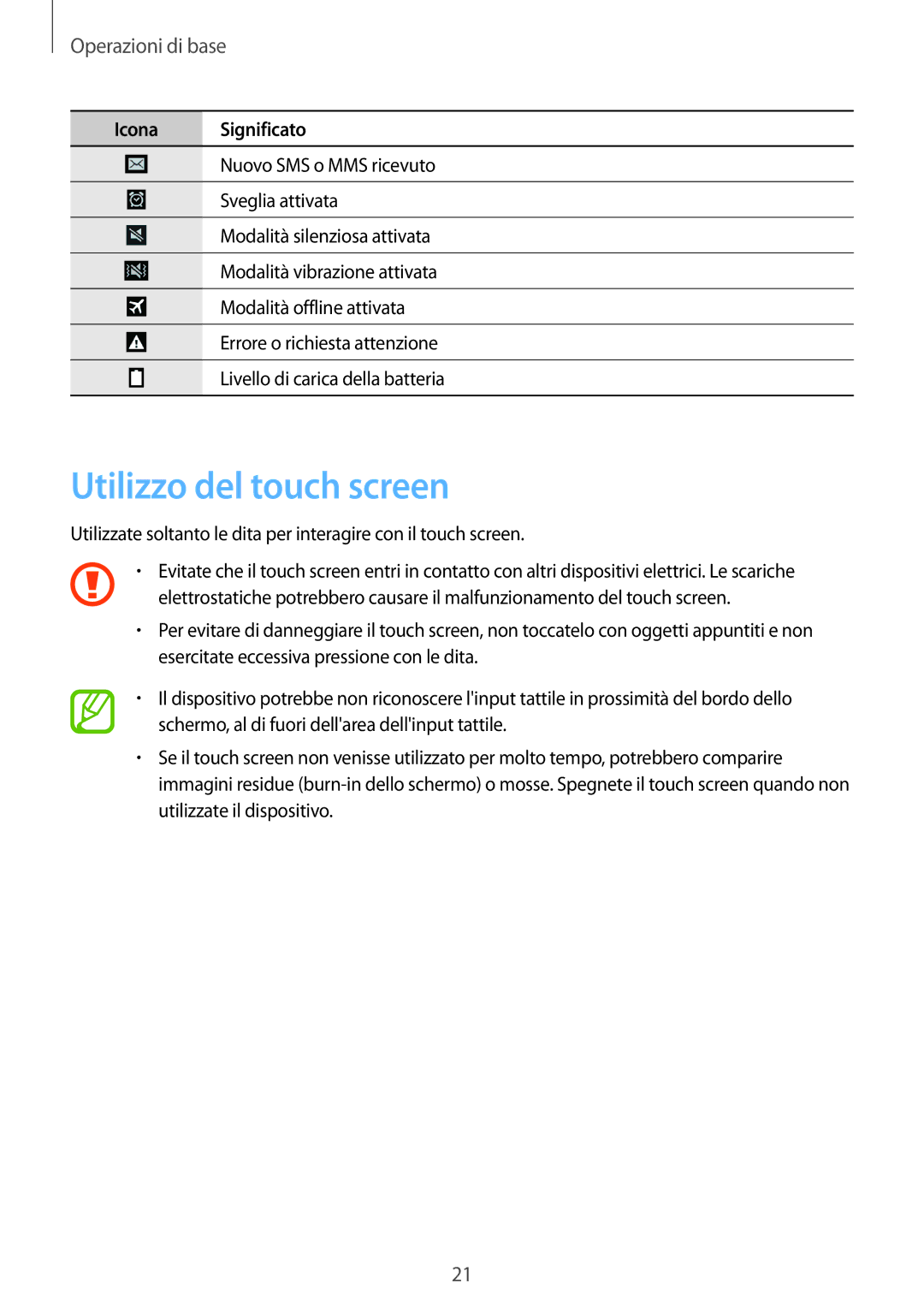 Samsung GT-I9301MBIITV, GT-I9301MBZXEO, GT-I9301RWISEB, GT-I9301RWZXEO manual Utilizzo del touch screen, Operazioni di base 