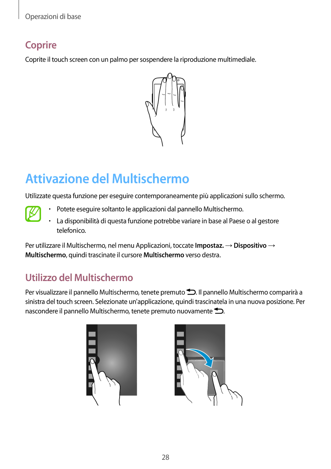 Samsung GT-I9301OKZXEO, GT-I9301MBZXEO, GT-I9301RWISEB Attivazione del Multischermo, Coprire, Utilizzo del Multischermo 