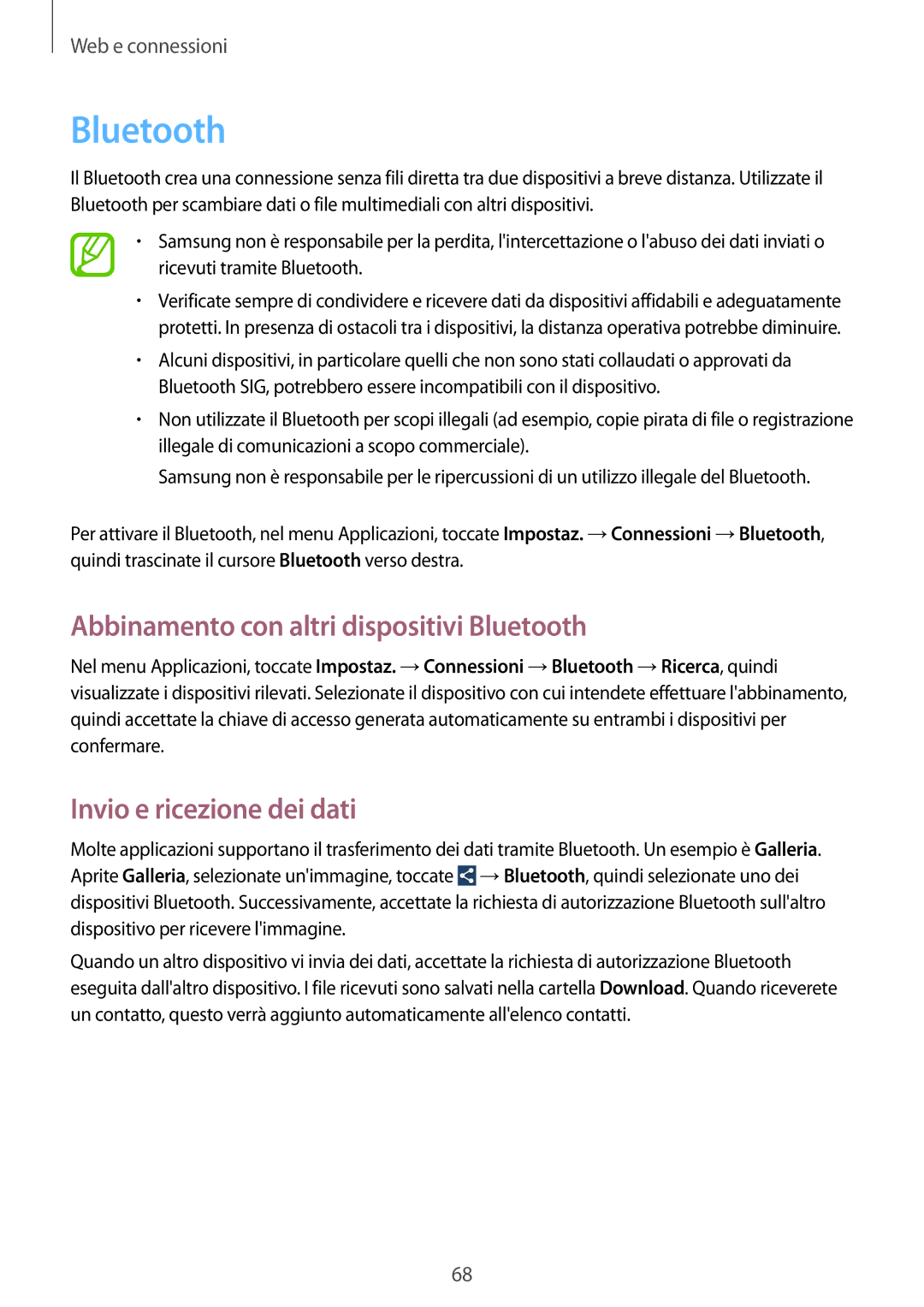 Samsung GT-I9301MBIORX, GT-I9301MBZXEO manual Abbinamento con altri dispositivi Bluetooth, Invio e ricezione dei dati 