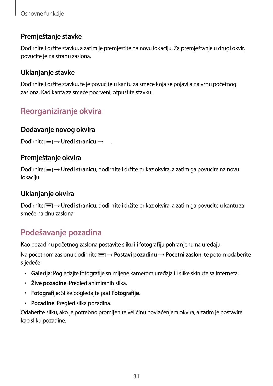 Samsung GT-I9305OKASWC, GT-I9305MBDVIP, GT-I9305OKDCRO manual Reorganiziranje okvira, Podešavanje pozadina 