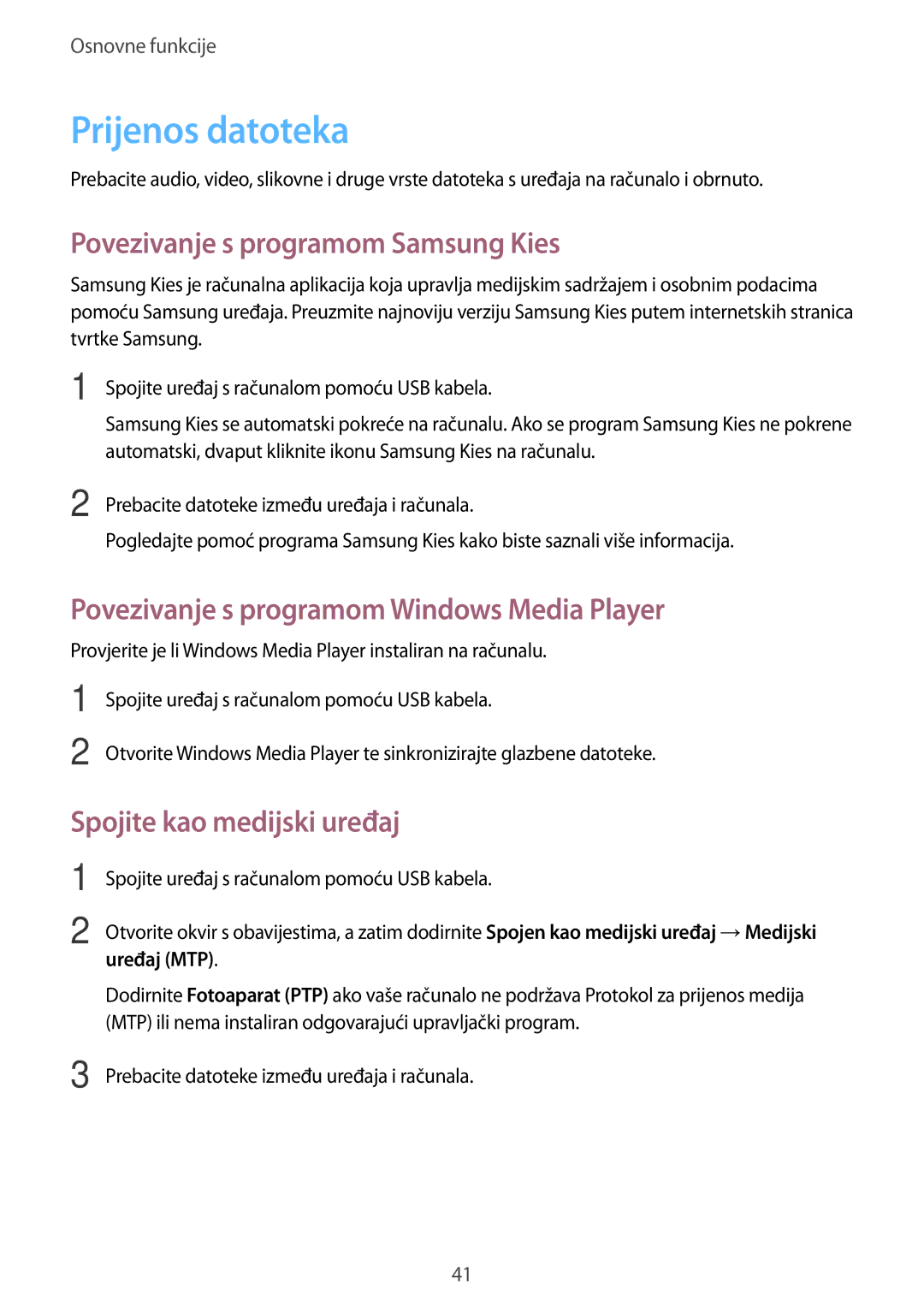 Samsung GT-I9305OKDCRO Prijenos datoteka, Povezivanje s programom Samsung Kies, Spojite kao medijski uređaj, Uređaj MTP 