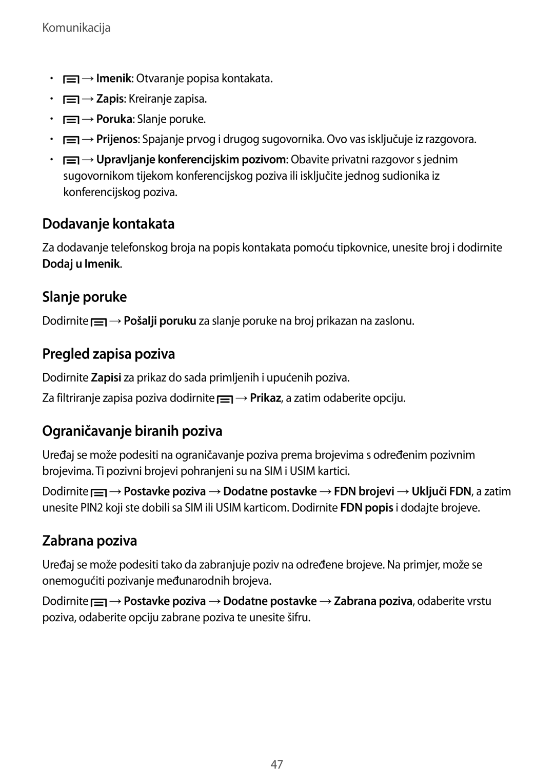 Samsung GT-I9305OKDCRO manual Dodavanje kontakata, Slanje poruke, Pregled zapisa poziva, Ograničavanje biranih poziva 