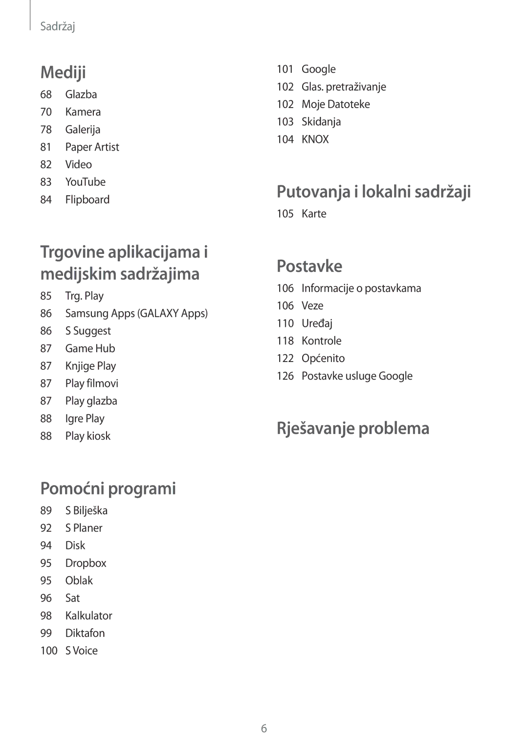 Samsung GT-I9305MBDVIP, GT-I9305OKASWC, GT-I9305OKDCRO manual Putovanja i lokalni sadržaji 