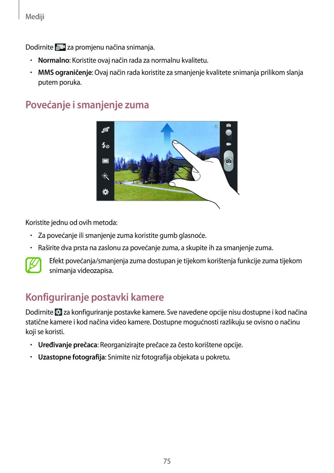 Samsung GT-I9305MBDVIP, GT-I9305OKASWC, GT-I9305OKDCRO manual Povećanje i smanjenje zuma, Konfiguriranje postavki kamere 