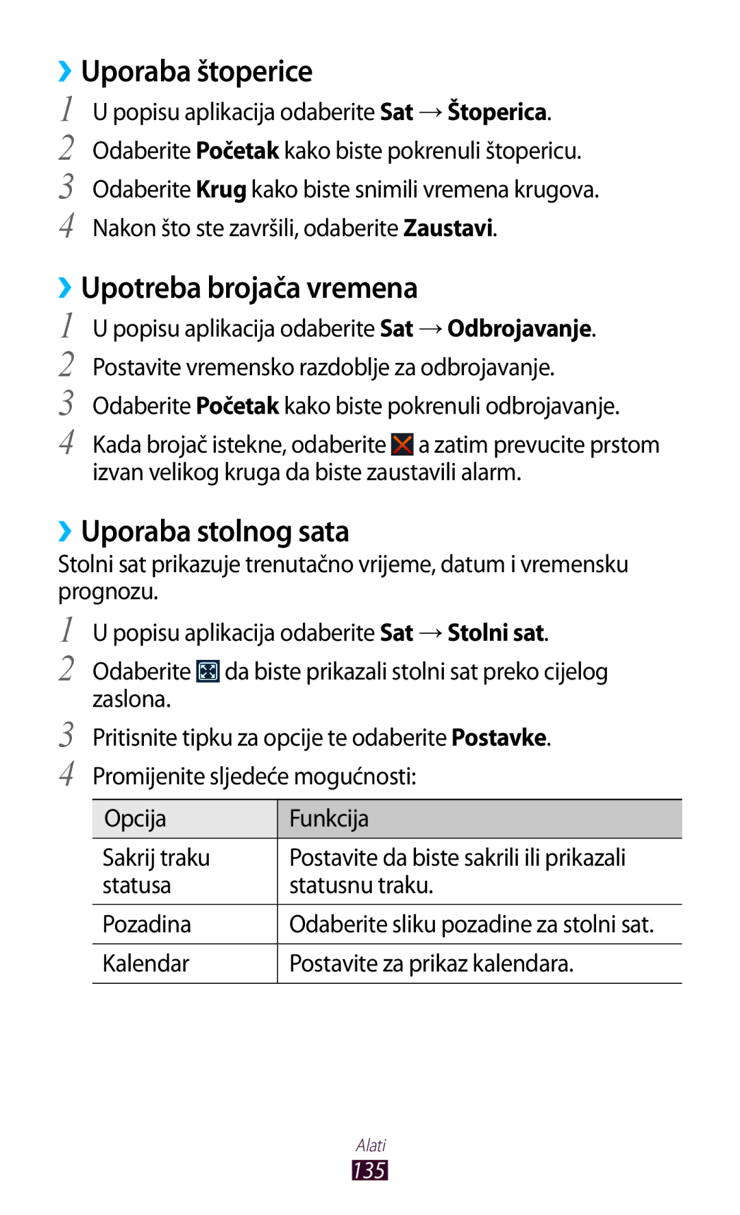 Samsung GT-I9305MBDVIP, GT-I9305OKASWC manual ››Uporaba štoperice, ››Upotreba brojača vremena, ››Uporaba stolnog sata 