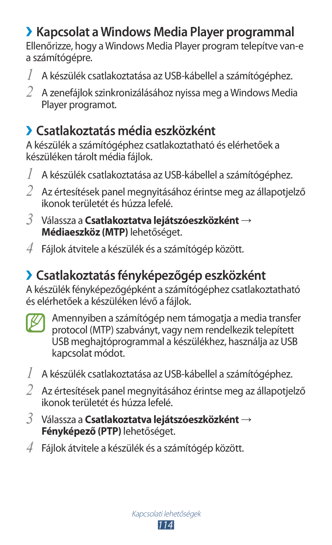 Samsung GT-I9305OKDDBT, GT-I9305MBDXEO ››Csatlakoztatás média eszközként, ››Csatlakoztatás fényképezőgép eszközként, 114 