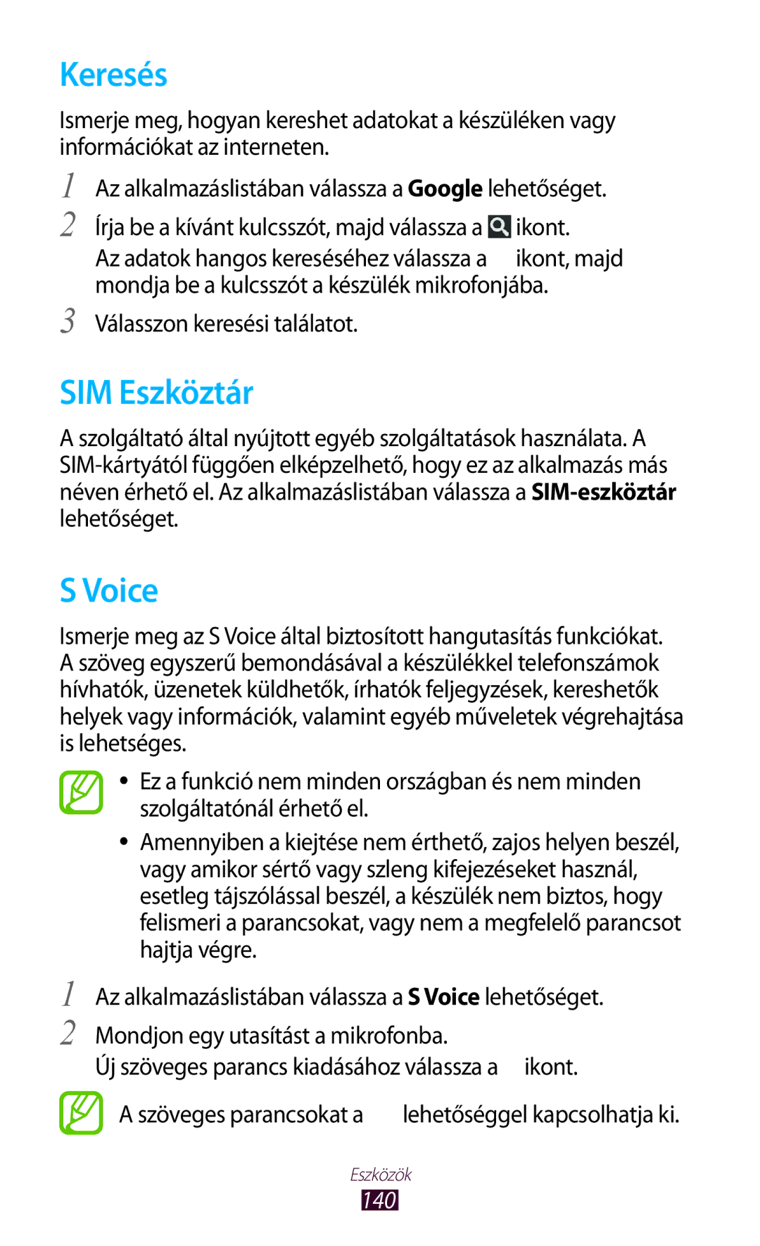 Samsung GT-I9305RWDXEO, GT-I9305MBDXEO, GT-I9305MBDPRT Keresés, SIM Eszköztár, Voice, Válasszon keresési találatot, 140 