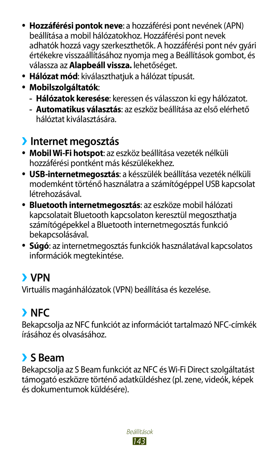 Samsung GT-I9305MBDTPL manual ››Internet megosztás, ››S Beam, Virtuális magánhálózatok VPN beállítása és kezelése, 143 