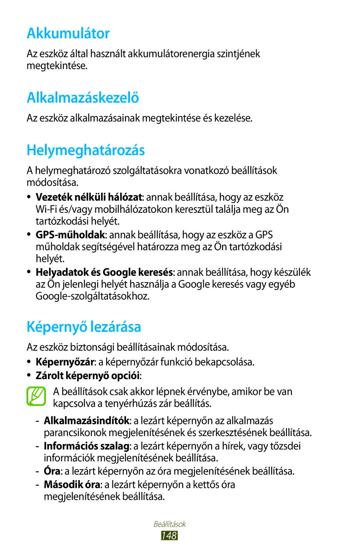 Samsung GT-I9305MBDORL, GT-I9305MBDXEO manual Akkumulátor, Alkalmazáskezelő, Helymeghatározás, Képernyő lezárása, 148 