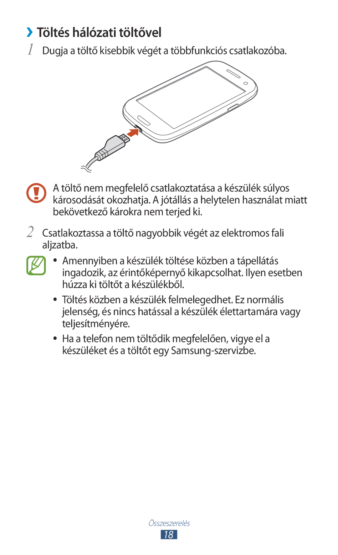 Samsung GT-I9305RWDTMH, GT-I9305MBDXEO, GT-I9305MBDPRT, GT-I9305RWDPRT, GT-I9305RWDDBT manual ››Töltés hálózati töltővel 