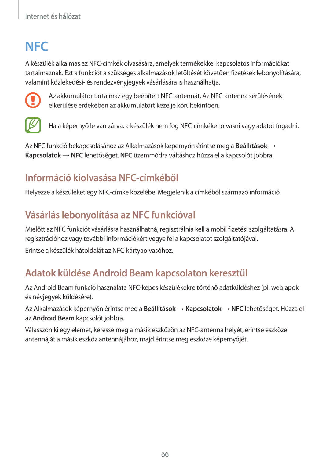 Samsung GT-I9305MBDXEO, GT-I9305MBDPRT manual Információ kiolvasása NFC-címkéből, Vásárlás lebonyolítása az NFC funkcióval 