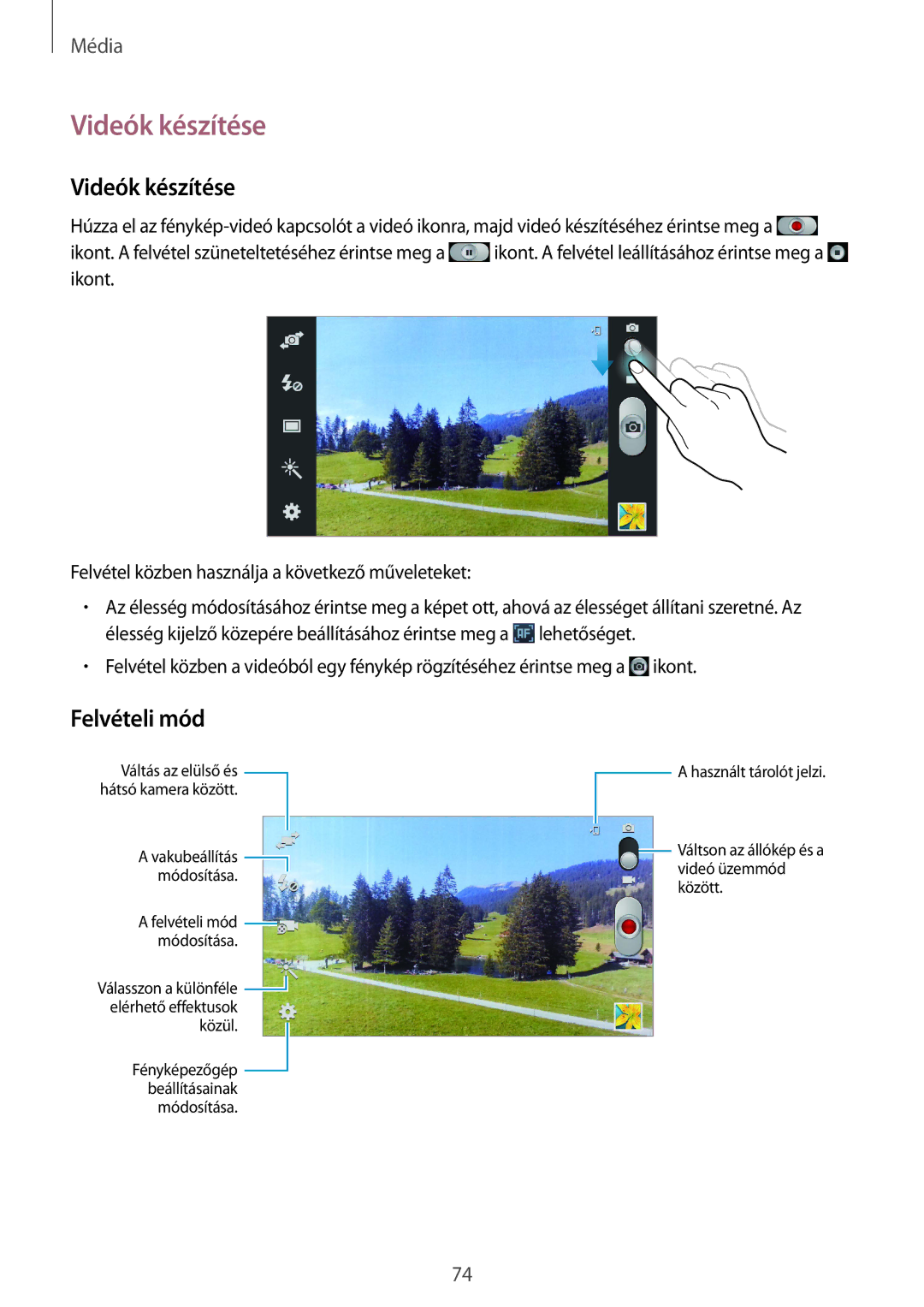 Samsung GT-I9305RWDXEO, GT-I9305MBDXEO, GT-I9305MBDPRT, GT-I9305RWDPRT, GT-I9305RWDDBT manual Videók készítése, Felvételi mód 