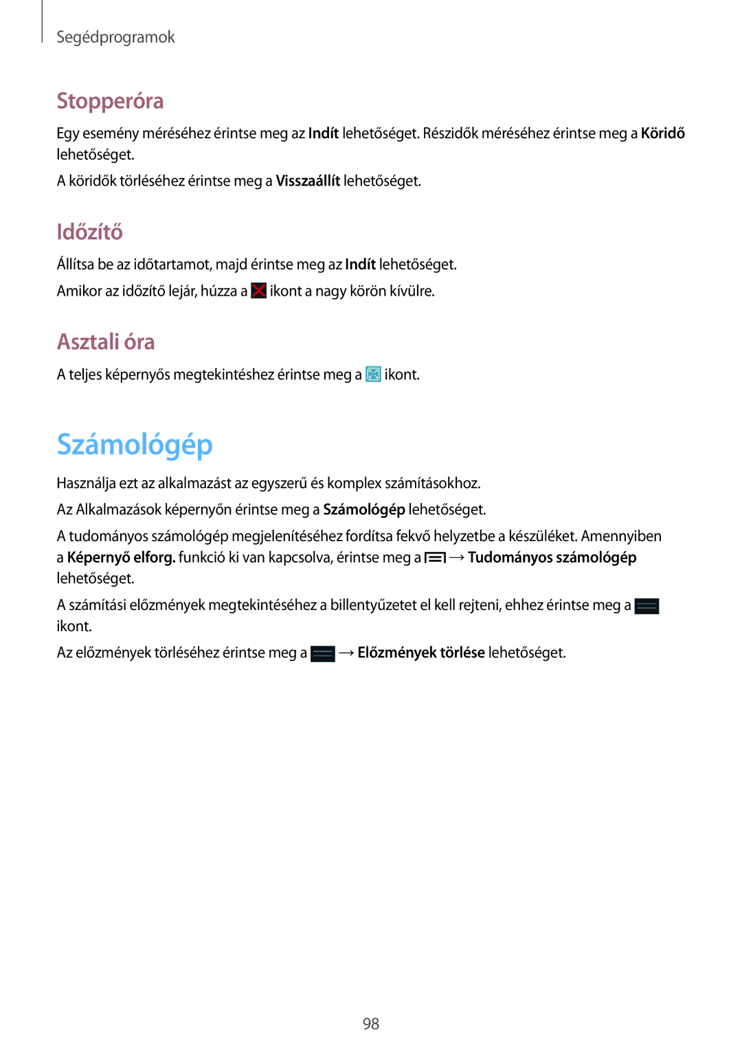 Samsung GT-I9305OKDPLS, GT-I9305MBDXEO, GT-I9305MBDPRT, GT-I9305RWDPRT manual Számológép, Stopperóra, Időzítő, Asztali óra 