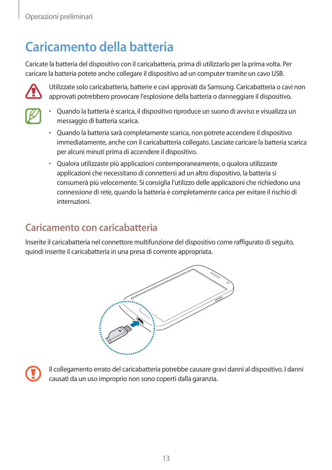 Samsung GT-I9305OKAOMN, GT-I9305MBDXEO, GT-I9305OKDTIM manual Caricamento della batteria, Caricamento con caricabatteria 