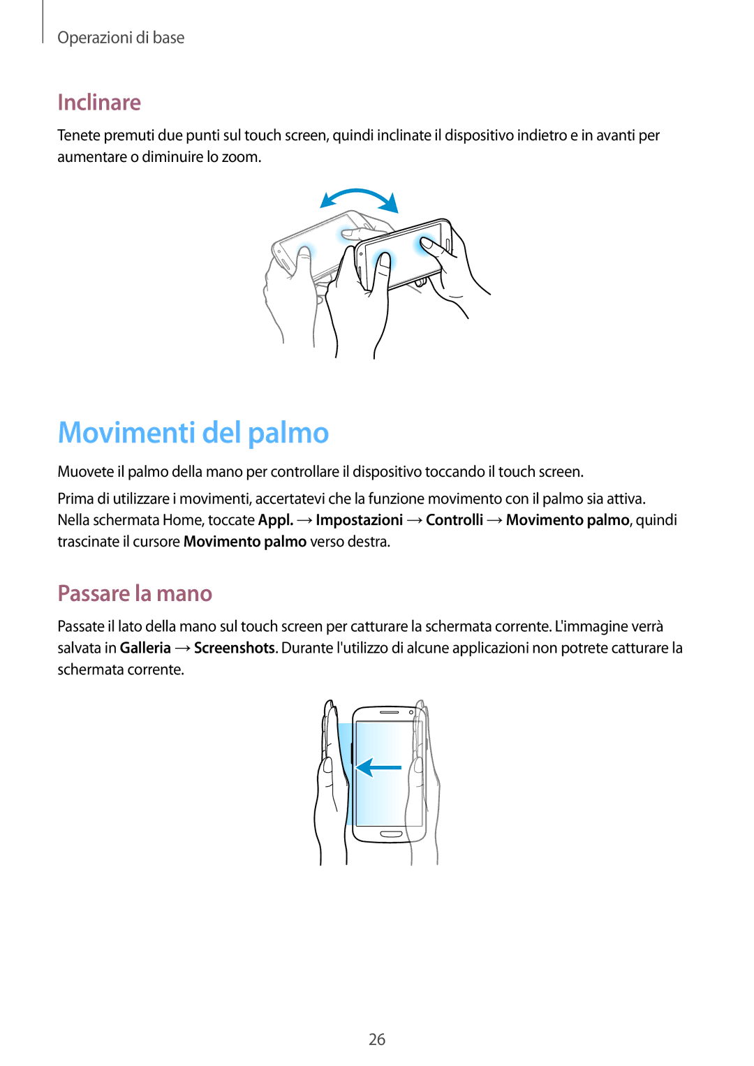 Samsung GT-I9305OKDOMN, GT-I9305MBDXEO, GT-I9305OKDTIM, GT-I9305RWDXEO manual Movimenti del palmo, Inclinare, Passare la mano 