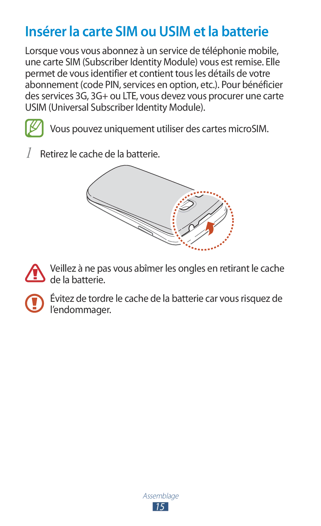 Samsung GT-I9305OKDXEF, GT-I9305OKDFTM, GT-I9305TADFTM, GT-I9305RWDSFR manual Insérer la carte SIM ou Usim et la batterie 