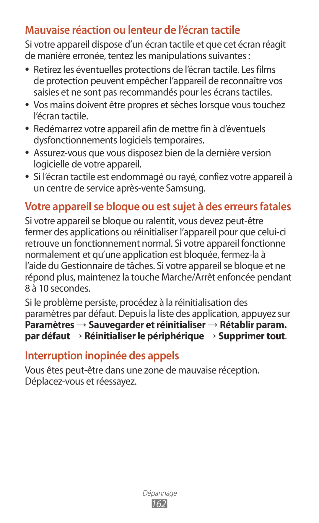 Samsung GT-I9305RWDSFR, GT-I9305OKDFTM, GT-I9305TADFTM, GT-I9305OKASFR Mauvaise réaction ou lenteur de l’écran tactile, 162 