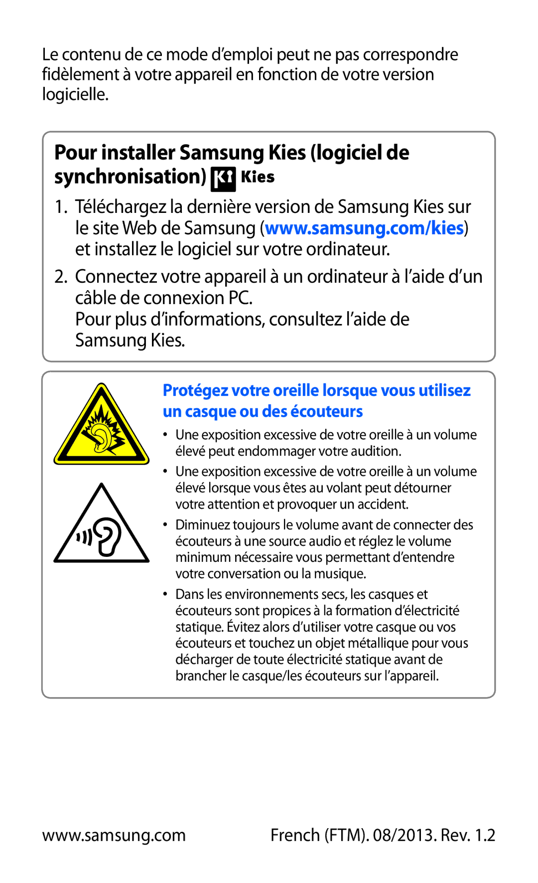 Samsung GT-I9305OKDBOG, GT-I9305OKDFTM, GT-I9305TADFTM manual Pour installer Samsung Kies logiciel de synchronisation 